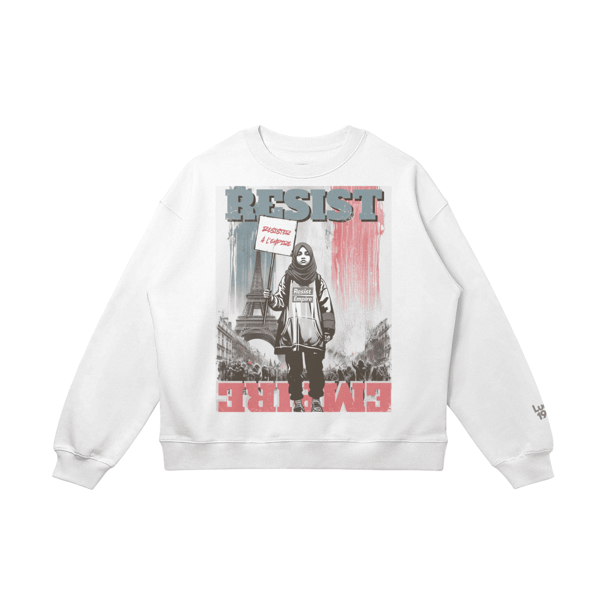 Resist Empire - France Edition Sweatshirt