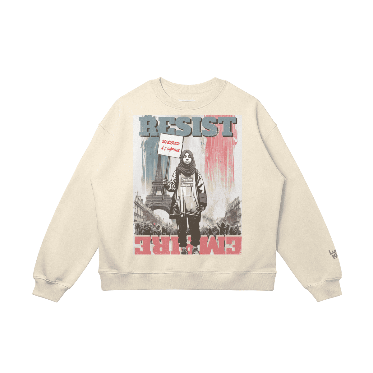 Resist Empire - France Edition Sweatshirt