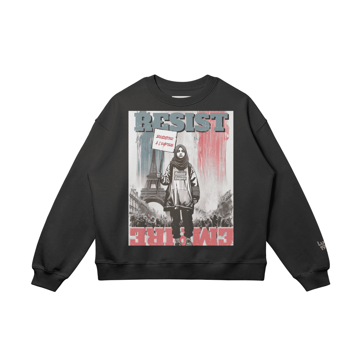 Resist Empire - France Edition Sweatshirt